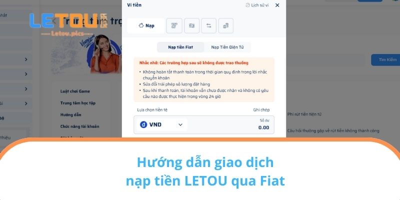 Hướng dẫn giao dịch nạp tiền LETOU qua Fiat